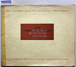 Leichte Klaviermusik alter Meister. [= Drei Klavierbüchlein für den Anfang, zweites Heft]