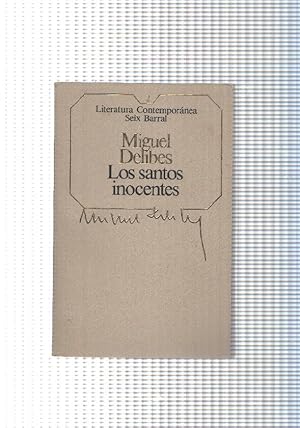 Imagen del vendedor de Literatura Contemporanea Seix Barral num. 02: Los santos inocentes a la venta por El Boletin