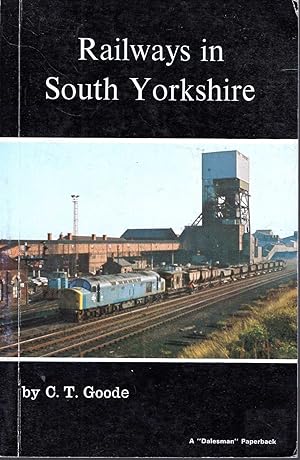 Imagen del vendedor de Railways in South Yorkshire a la venta por Pendleburys - the bookshop in the hills