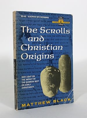 The Scrolls and Christian Origins