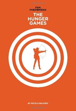 Immagine del venditore per Fan Phenomena: The Hunger Games (Intellect Books - Fan Phenomena) by Nicola Balkind (4-Mar-2014) Paperback venduto da Redux Books