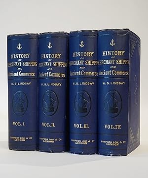 History of Merchant Shipping and Ancient Commerce. In Four Volumes