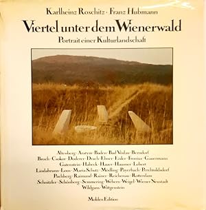 Bild des Verkufers fr Viertel unter dem Wienerwald. Portrait einer Kulturlandschaft. zum Verkauf von erlesenes  Antiquariat & Buchhandlung