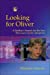 Immagine del venditore per Looking for Oliver: A Mother's Search for the Son She Gave Up for Adoption [Soft Cover ] venduto da booksXpress
