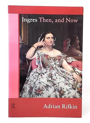 Seller image for Ingres Then, and Now for sale by Underground Books, ABAA