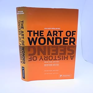 Imagen del vendedor de The Art of Wonder: A History of Seeing a la venta por Shelley and Son Books (IOBA)