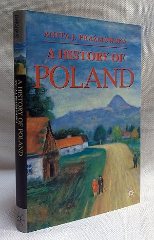 A History of Poland (Palgrave Essential Histories)