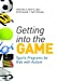 Imagen del vendedor de Getting into the Game: Sports Programs for Kids with Autism [Soft Cover ] a la venta por booksXpress