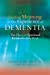 Bild des Verkufers fr Finding Meaning in the Experience of Dementia: The Place of Spiritual Reminiscence Work [Soft Cover ] zum Verkauf von booksXpress