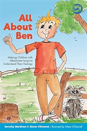 Immagine del venditore per All About Ben: Helping Children with Attachment Issues to Understand Their Feelings [Soft Cover ] venduto da booksXpress