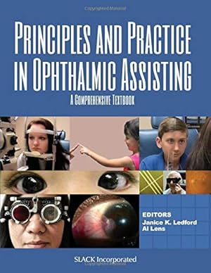 Imagen del vendedor de Principles and Practice in Ophthalmic Assisting: A Comprehensive Textbook [Hardcover ] a la venta por booksXpress