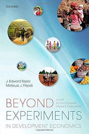 Bild des Verkufers fr Beyond Experiments in Development Economics: Local Economy-wide Impact Evaluation by Taylor, J. Edward, Filipski, Mateusz J. [Paperback ] zum Verkauf von booksXpress