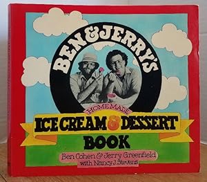 Immagine del venditore per BEN & JERRY'S HOMEMADE ICE CREAM & DESSERT BOOK venduto da MARIE BOTTINI, BOOKSELLER