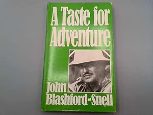 Seller image for Taste for Adventure for sale by Goldstone Rare Books