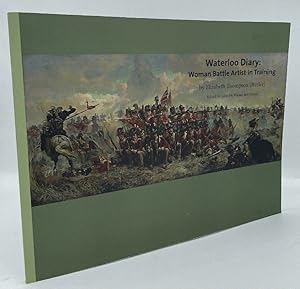 Seller image for Waterloo Diary: Woman Battle Artist in Training for sale by Chaparral Books