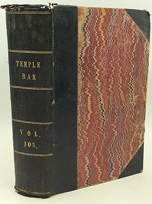 Seller image for TEMPLE BAR with Which Is Incorporated "Bentley's Miscellany." A London Magazine for Town and Country Readers, Volume 103 for sale by Kubik Fine Books Ltd., ABAA