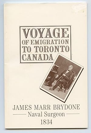 Image du vendeur pour Voyage of Emigration to Toronto, Canada mis en vente par Attic Books (ABAC, ILAB)