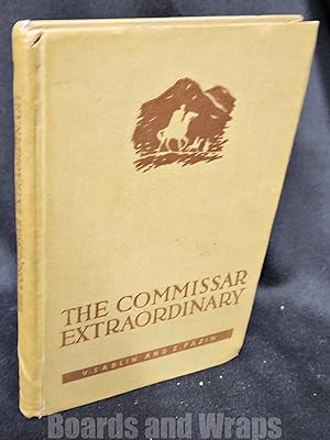 The Commissar Extraordinary