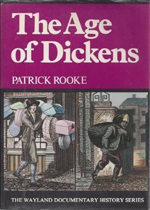 Imagen del vendedor de Age of Dickens, The (Documentary History S.) a la venta por WeBuyBooks
