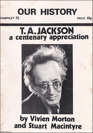 Immagine del venditore per T.A. Jackson - Revolutionary and Working Class Intellectual: Centenary Appreciation 1879-1979. venduto da Cosmo Books