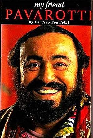 Seller image for My friend Pavarotti for sale by Libro Co. Italia Srl