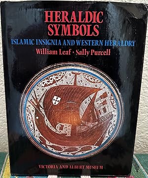 Seller image for Heraldic Symbols: Islamic Insignia and Western Heraldry for sale by Crossroads Books