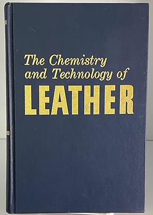 Seller image for The Chemistry and Technology of Leather, Volume III - Process Control of Leather Quality for sale by Books Galore Missouri