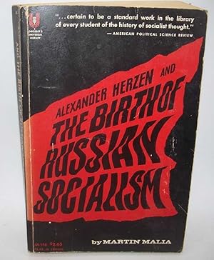 Image du vendeur pour Alexander Herzen and the Birth of Russian Socialism mis en vente par Easy Chair Books