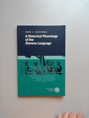 Seller image for A Historical Phonology of the Slovene Language. Band XIII. aus der Reihe "Historical Phonology of the Slavic Languages." for sale by Wissenschaftliches Antiquariat Zorn