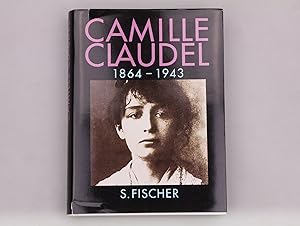 Bild des Verkufers fr CAMILLE CLAUDEL. 1864 - 1943 zum Verkauf von INFINIBU KG