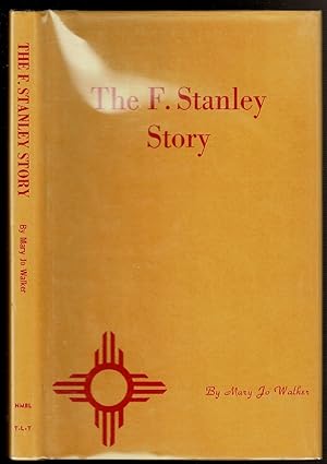 Seller image for THE F. STANLEY STORY for sale by Circle City Books