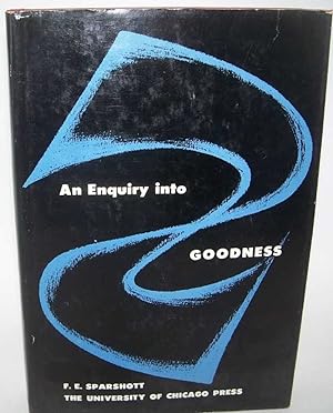 Bild des Verkufers fr An Enquiry into Goodness and Related Concepts zum Verkauf von Easy Chair Books