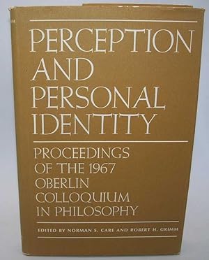 Bild des Verkufers fr Perception and Personal Identity: Proceedings of the 1967 Oberlin Colloquium in Philosophy zum Verkauf von Easy Chair Books