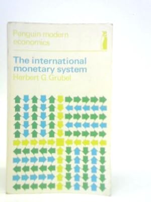 Seller image for The International Monetary System for sale by World of Rare Books