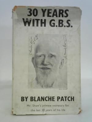 Seller image for Thirty Years with GBS for sale by World of Rare Books
