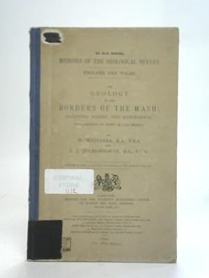 Bild des Verkufers fr The Geology Of The Borders Of The Wash zum Verkauf von World of Rare Books