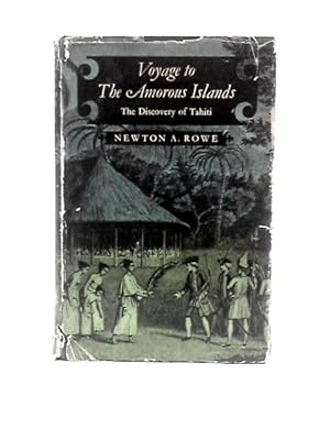 Imagen del vendedor de Voyage to the Amorous Islands: The Discovery of Tahiti a la venta por World of Rare Books