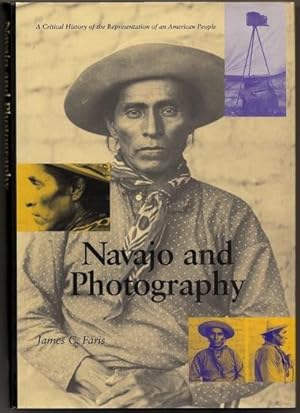 Bild des Verkufers fr Navajo and Photography: A Critical History of the Representation of an American People zum Verkauf von Footnote Books