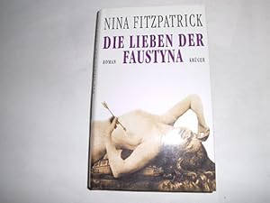Seller image for Die Lieben der Faustyna. for sale by Der-Philo-soph