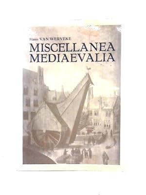 Seller image for Miscellanea Mediaevalia for sale by World of Rare Books