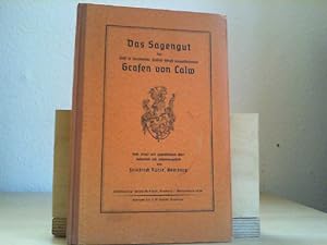 Seller image for Das Sagengut der einst so berhmten, freilich lngst ausgestorbenen Grafen von Calw. for sale by Antiquariat im Schloss