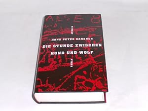 Bild des Verkufers fr Die Stunde zwischen Hund und Wolf. zum Verkauf von Der-Philo-soph