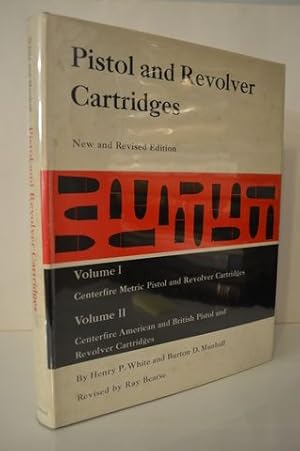 Pistol and Revolver Cartridges, New and Revised Edition
