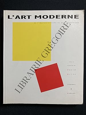 Seller image for L'ART MODERNE de l'impressionnisme au post-modernisme for sale by Yves Grgoire