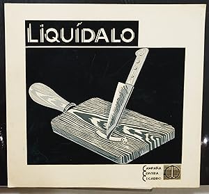 Graphic Original Art Print for a Campaign Against Tobacco Smoking in Cuba. Titled: Liquidalo