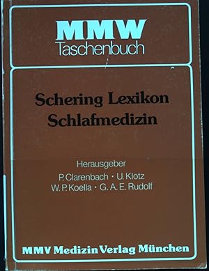 Image du vendeur pour Schering-Lexikon Schlafmedizin. mis en vente par books4less (Versandantiquariat Petra Gros GmbH & Co. KG)