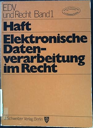 Bild des Verkufers fr Elektronische Datenverarbeitung im Recht; EVD und Recht Band 1 zum Verkauf von books4less (Versandantiquariat Petra Gros GmbH & Co. KG)