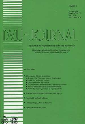 DVJJ-Journal : Zeitschrift für Jugendkriminalrecht und Jugendhilfe. 12. Jahrgang 1/2001. Rundbrie...
