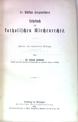 Bild des Verkufers fr Dr. Philipp Hergenrthers Lehrbuch des katholischen Kirchenrechts. zum Verkauf von books4less (Versandantiquariat Petra Gros GmbH & Co. KG)