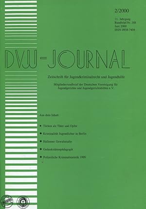 DVJJ-Journal : Zeitschrift für Jugendkriminalrecht und Jugendhilfe. 11. Jahrgang 2/2000. Rundbrie...